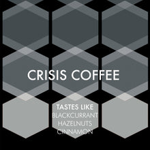 Load image into Gallery viewer, Crisis Charity - Exclusive Coffee Blend - Ground
